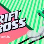 Drift Boss