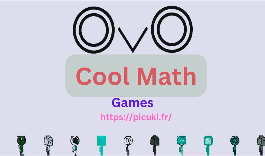 cool math games ovo